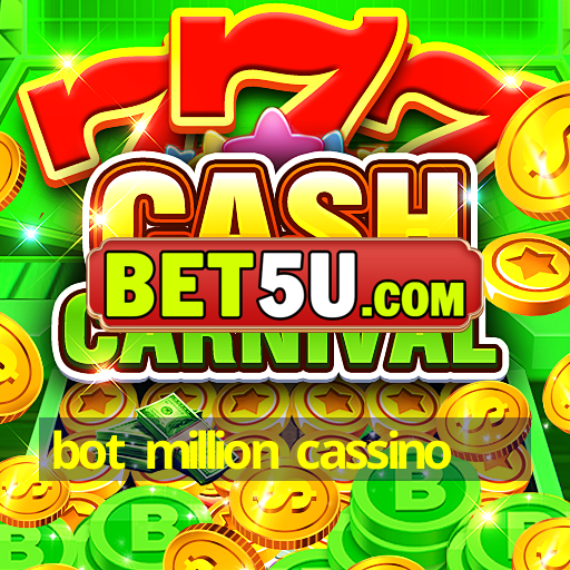 bot million cassino