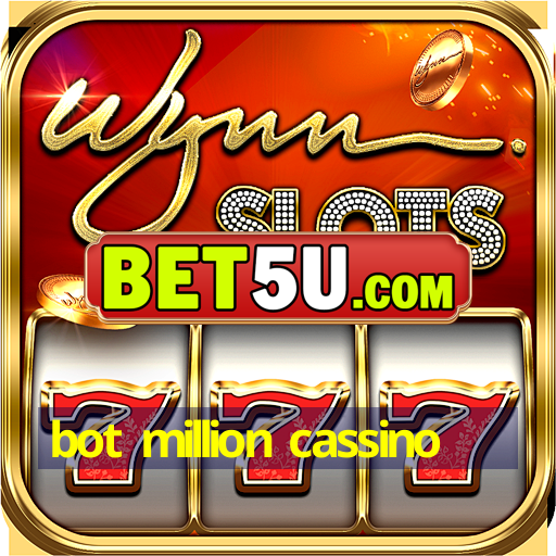 bot million cassino