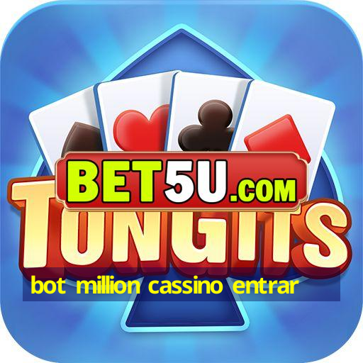 bot million cassino entrar