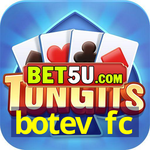 botev fc