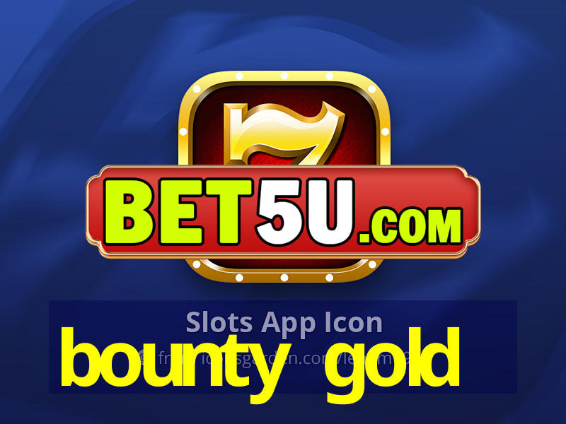 bounty gold