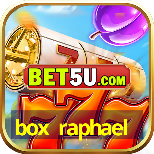 box raphael