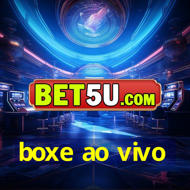 boxe ao vivo