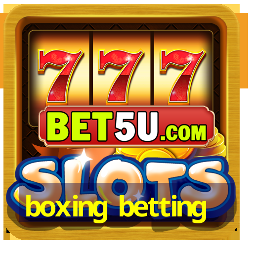 boxing betting