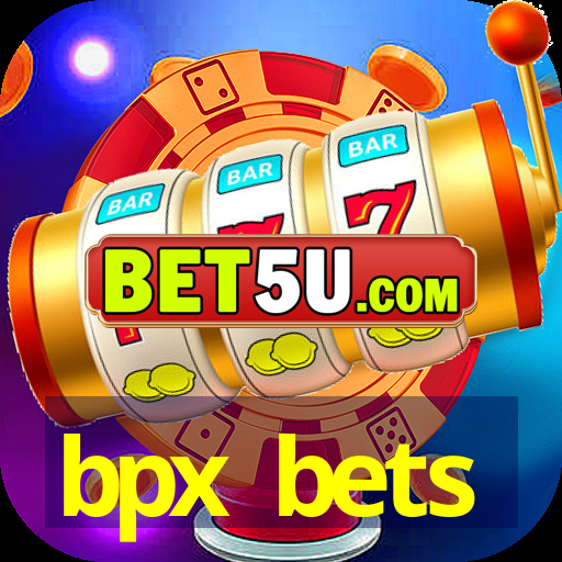 bpx bets