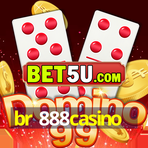 br 888casino