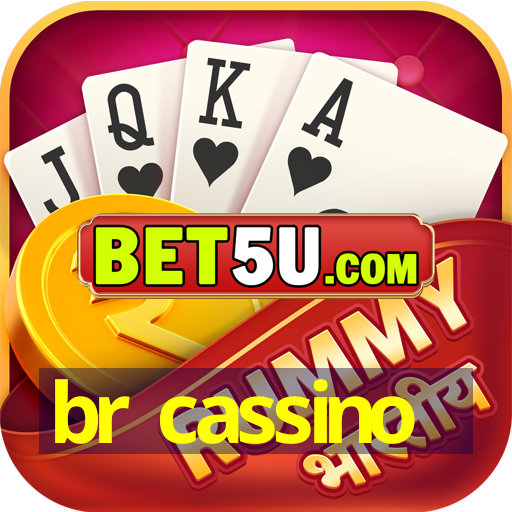 br cassino