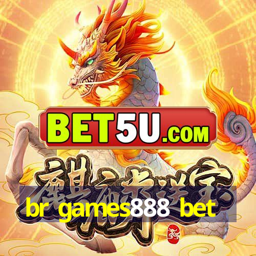 br games888 bet