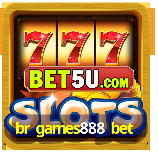 br games888 bet