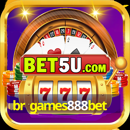 br games888bet