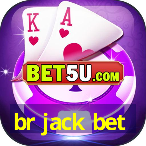 br jack bet