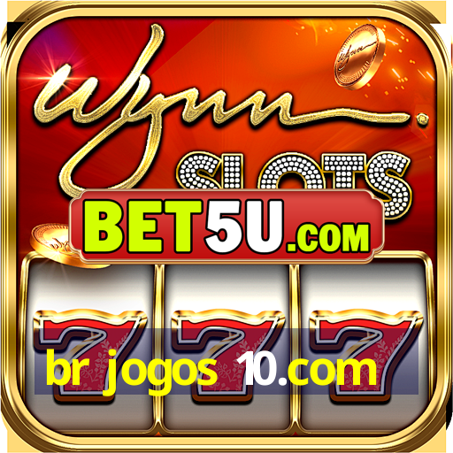 br jogos 10.com