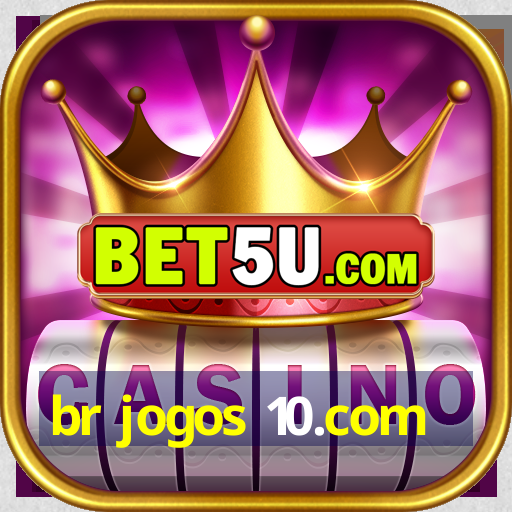 br jogos 10.com