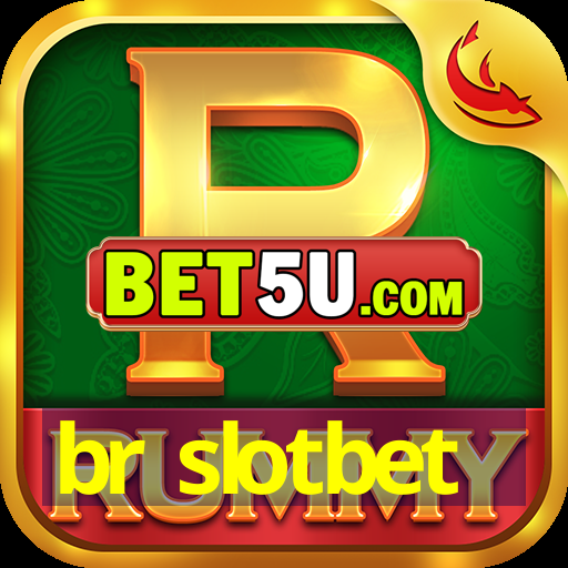 br slotbet