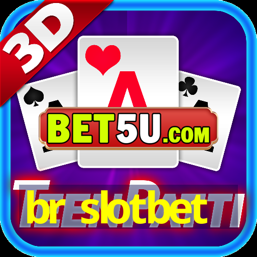 br slotbet