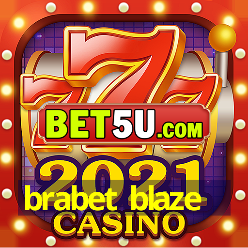 brabet blaze