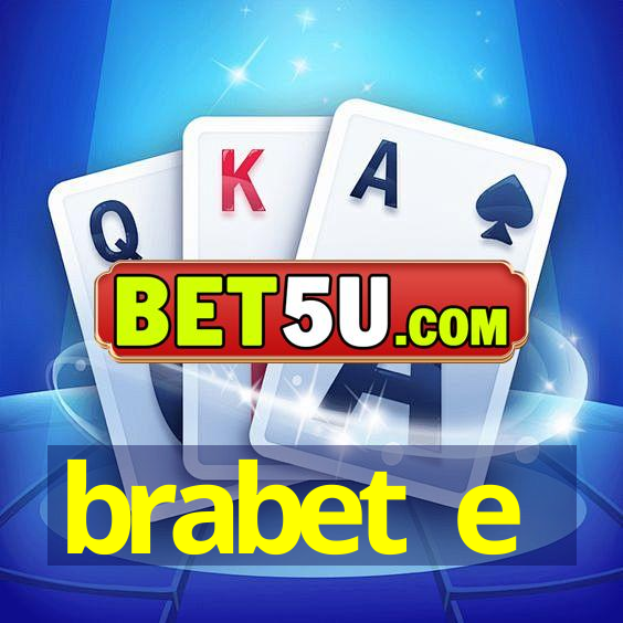 brabet e