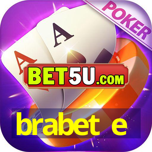 brabet e