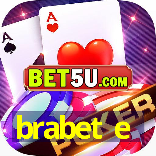 brabet e