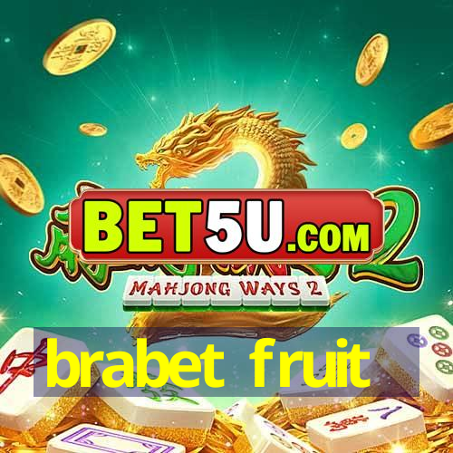 brabet fruit