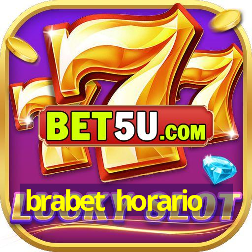 brabet horario