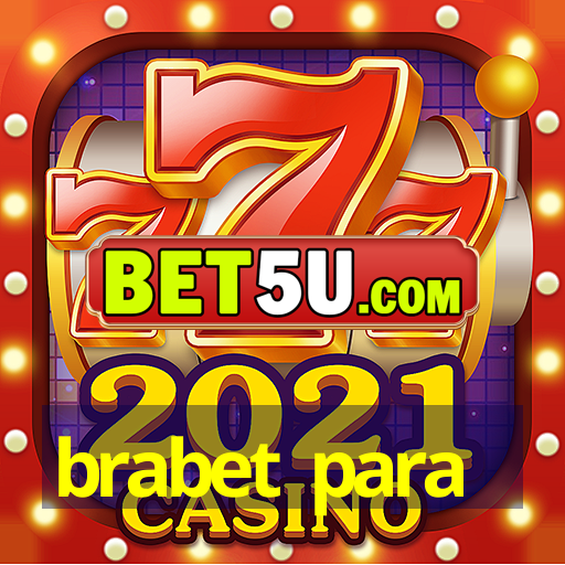 brabet para