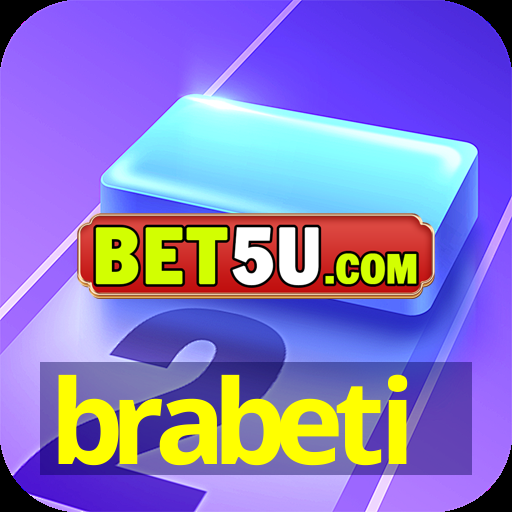 brabeti