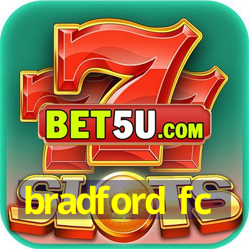 bradford fc