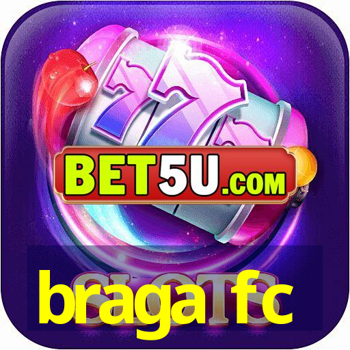 braga fc