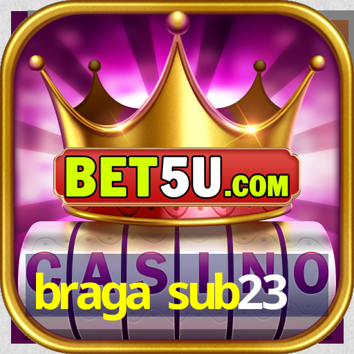 braga sub23