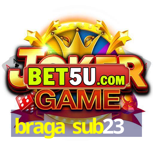 braga sub23