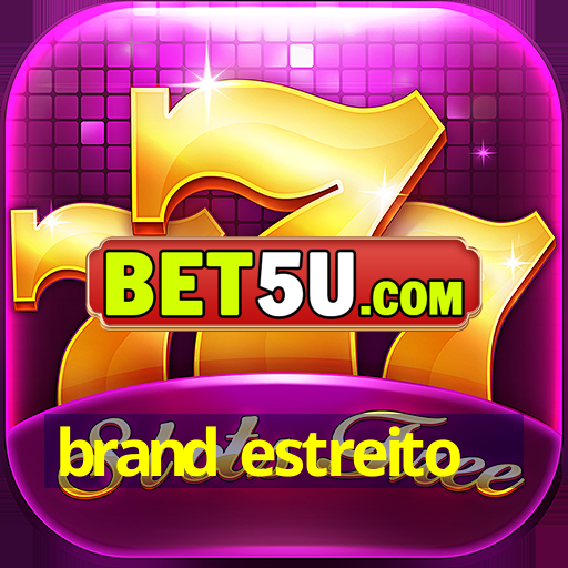 brand estreito