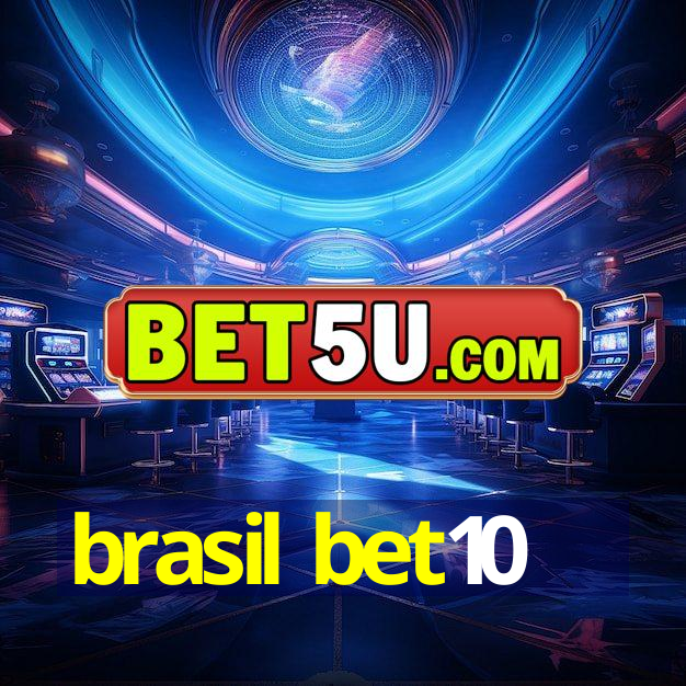 brasil bet10