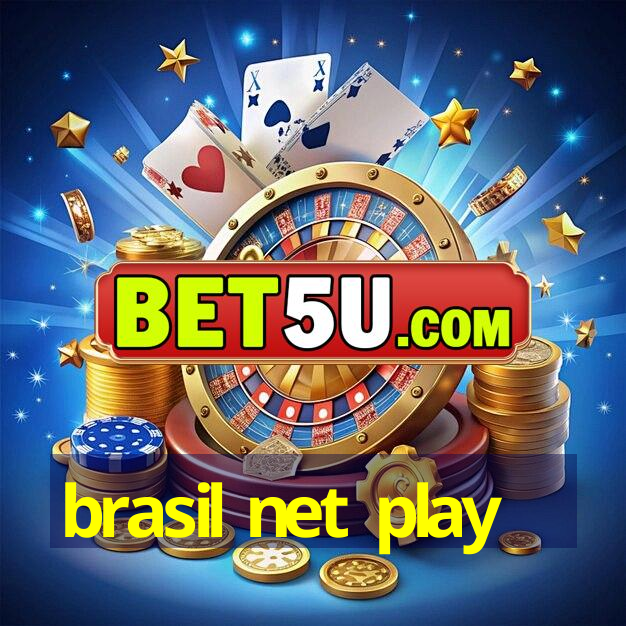 brasil net play