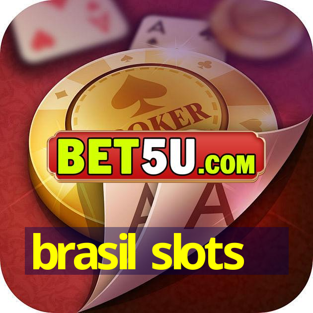 brasil slots