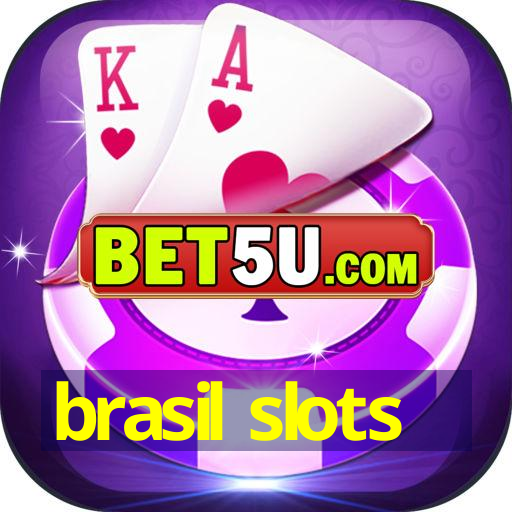 brasil slots