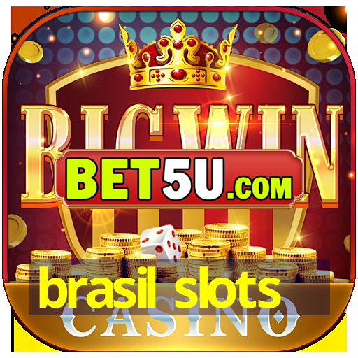 brasil slots