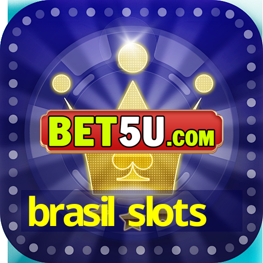 brasil slots