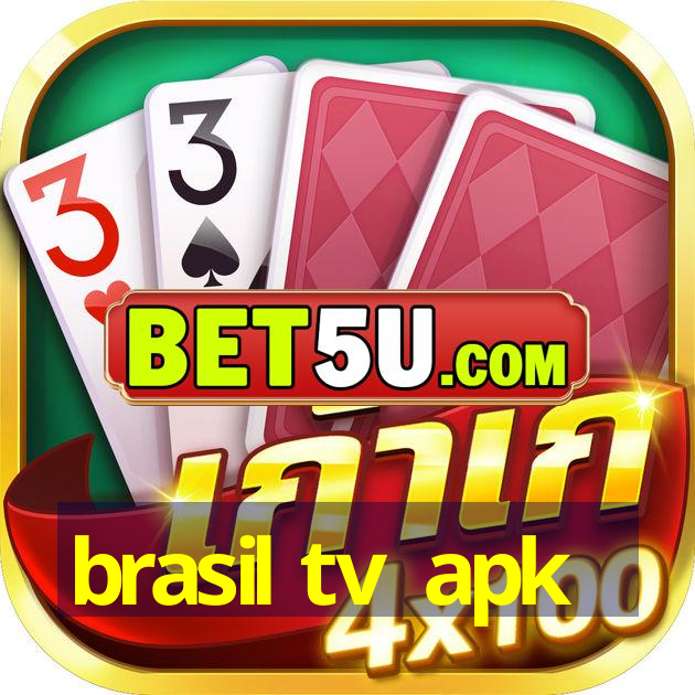 brasil tv apk