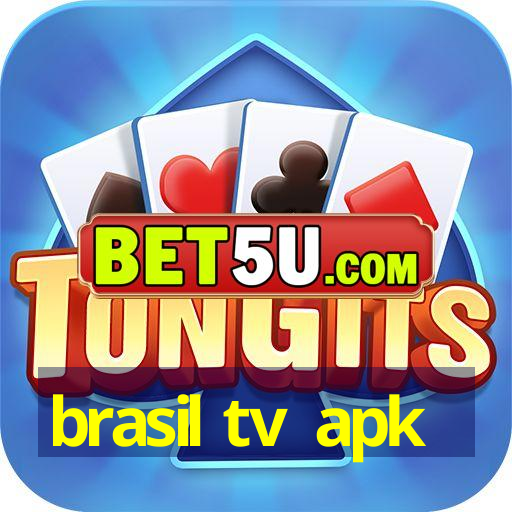 brasil tv apk