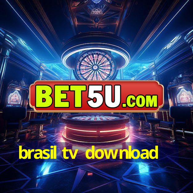 brasil tv download