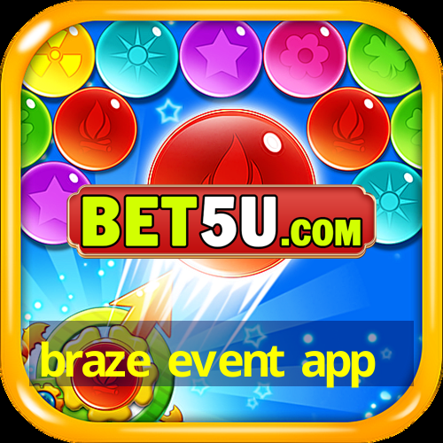 braze event app