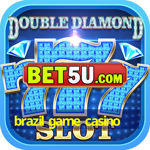 brazil game casino