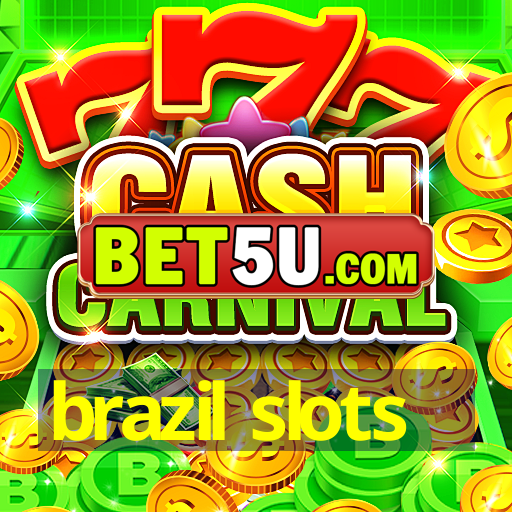 brazil slots