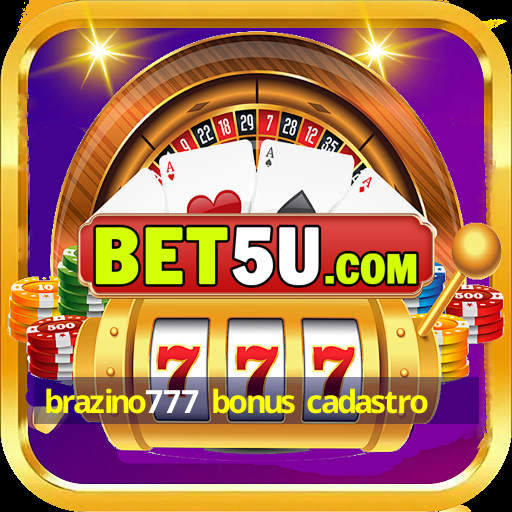 brazino777 bonus cadastro