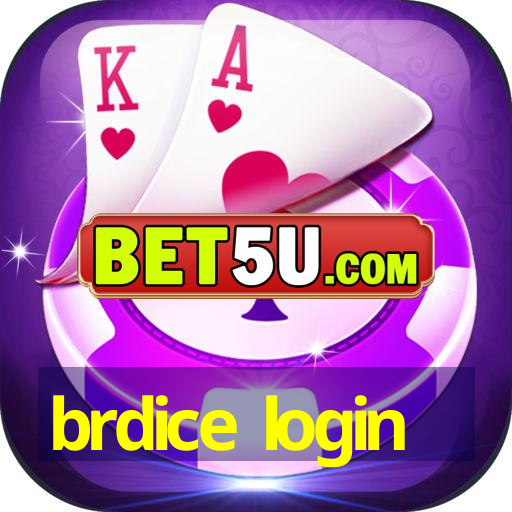 brdice login