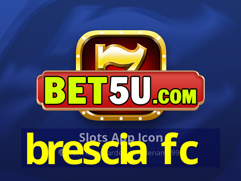 brescia fc