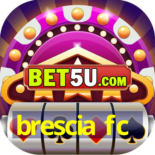 brescia fc