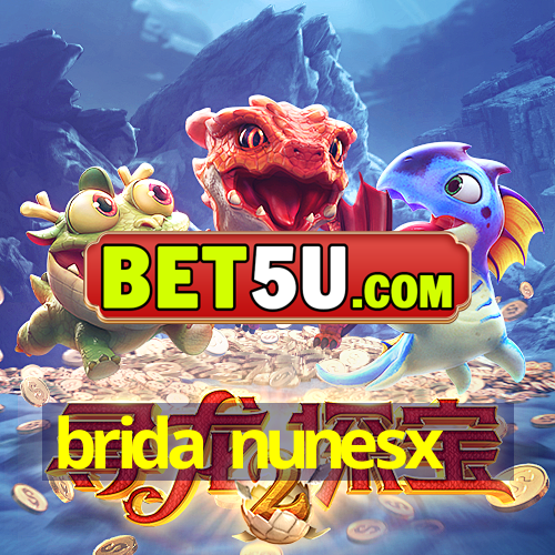 brida nunesx