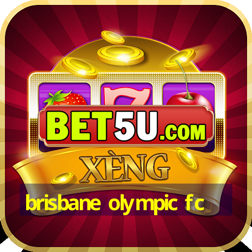 brisbane olympic fc